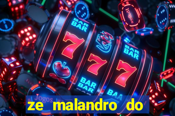 ze malandro do cruzeiro das almas